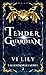Tender Guardian: Paranormal...