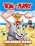 Color Me - Tom and Jerry Coloring Book by Color Me!