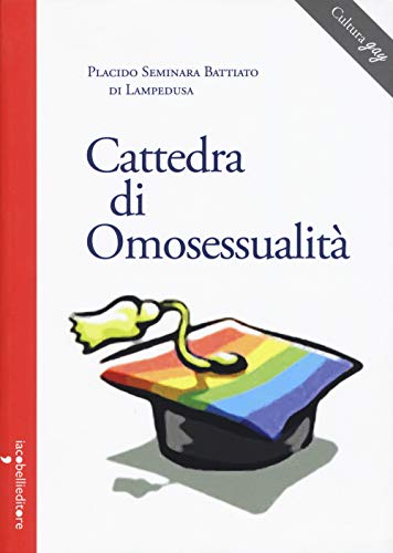 CATTEDRA DI OMOSESSUALITA (Paperback)