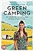 Green Camping by Svenja Preuster