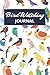 Bird Watching Journal: Bird...