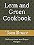 Lean and Green Cookbook: De...