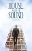 House Made of Sound by Freeman Jayce House Made of Sound by Freeman Jayce