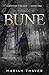 Bune: Godhead Trilogy Book One