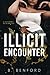 Illicit Encounter: An Age G...