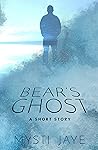 Bear's Ghost: A Short Story
