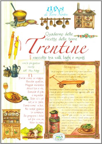 Quaderno delle ricette trentine (Paperback)