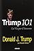 Trump 101. La via per il successo by Meredith McIver