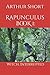 Rapunculus: Book 1: Witch, Interrupted