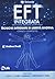 EFT integrata. Tecniche int...