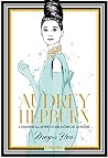 Audrey Hepburn: L...