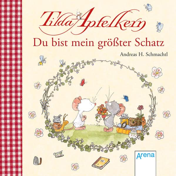 Tilda Apfelkern. Du bist mein größter Schatz (Hardcover)