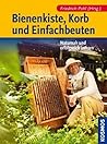 Bienenkiste, Korb...