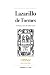 Lazarillo de Tormes by Lazarillo de Tormes