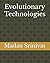 Evolutionary Technologies (...