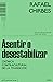 Asentir o desestabilizar: C...
