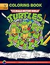 Teenage Mutant Ninja Turtles: Coloring Book