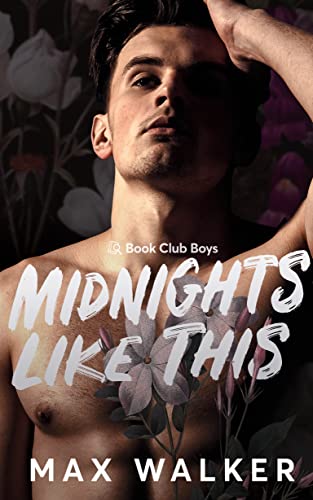 Midnights Like This (Book Club Boys #2)