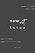 Now Not Later by Kassy Cooper