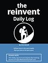 the reinvent DAILY LOG
