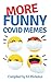 More Funny Covid Memes