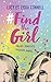 Find the girl - tome 1 Vraies jumelles, fausses amies by Lucy Connell