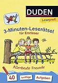 Leseprofi Rätselblock Lesen lernen 1. Klasse: 3-Minuten-Leserätsel für Erstleser - Allerbeste Freunde