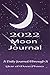 2022 Moon Journal: A Daily ...