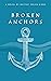 Broken Anchors