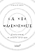 La Vie malentendue - J'étai...