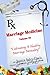 Marriage Medicine Volume 10...