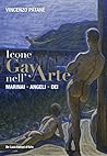 Icone gay nell'arte. Marinai, angeli, dei Icone gay nell'arte. Marinai, angeli, dei