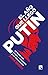 El año que llegó Putin: La Rusia que acogió y catapultó a un desconocido (Spanish Edition)