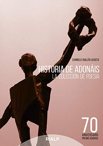 Historia de Adonáis (Spanish Edition)