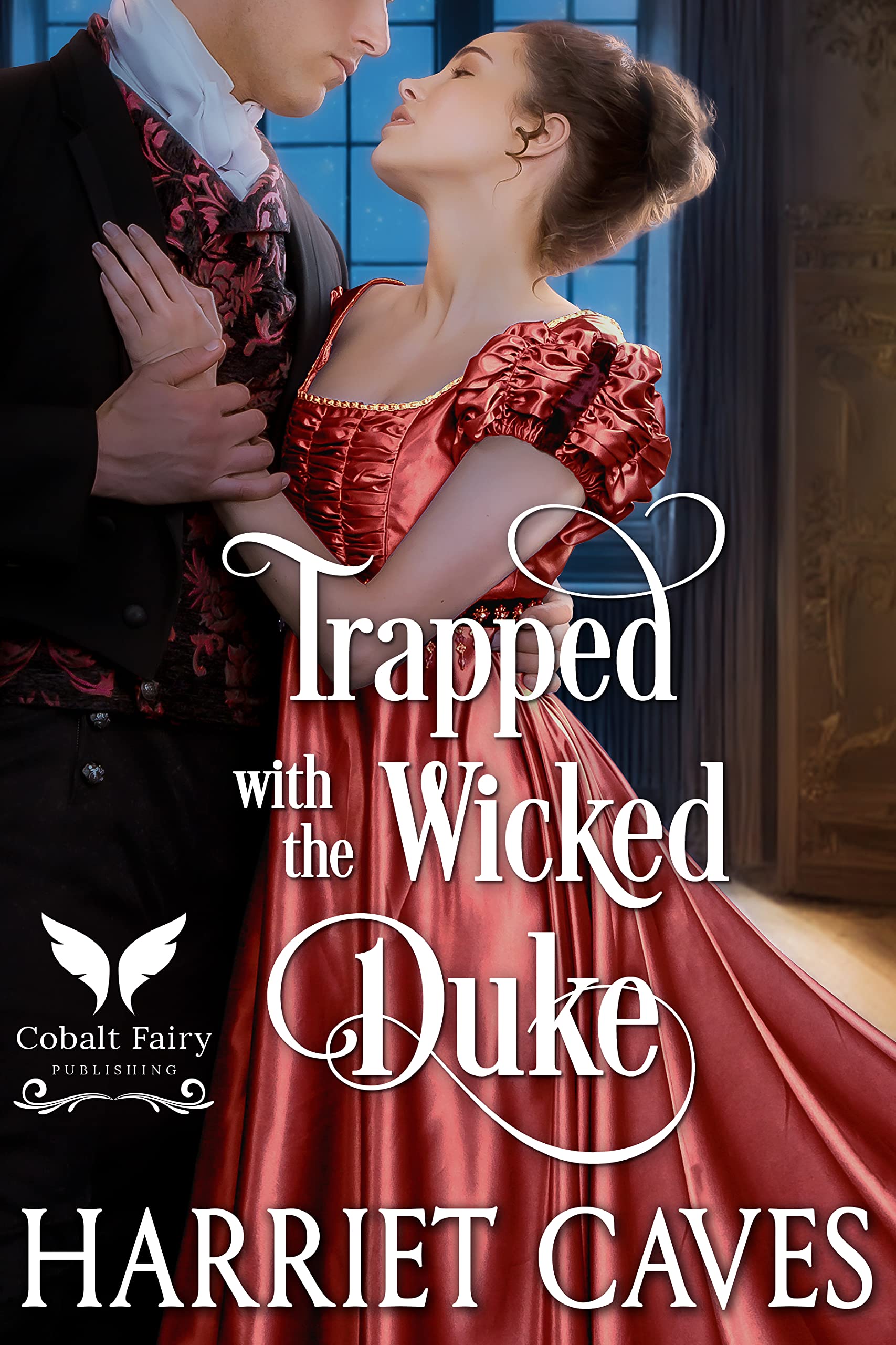 Trapped with a Wicked Duke (The Thornhills #2)