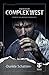 Complex West: Dunkle Schatten