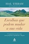Escolhas Que Podem Mudar A Sua Vida - Choices Tha (Em Portugues do Brasil)