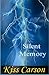 Silent Memory