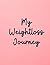 My Weightloss Journal