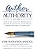 Author To Authority Volume ...