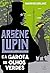 Arsène Lupin e a garota de olhos verdes [paperback] Leblanc, Maurice