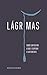 Lágrimas (Portuguese Edition)
