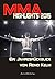 MMA Highlights 2015: Ein Ja...