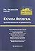 Dúvida Registral. Questões Processuais na Jurisprudência by Ricardo Dip