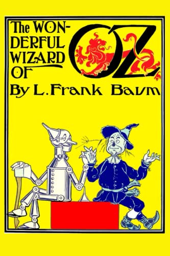 The Wonderful Wizard of Oz: the original wizzard of oz first edition (Paperback)