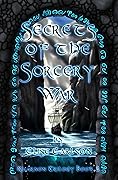 Secrets of the Sorcery War