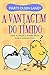 A Vantagem Do Tímido (Em Portuguese do Brasil)