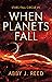 When Planets Fall (The Sirk...