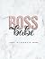 Boss Babe Planner: Project ...