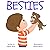 Besties